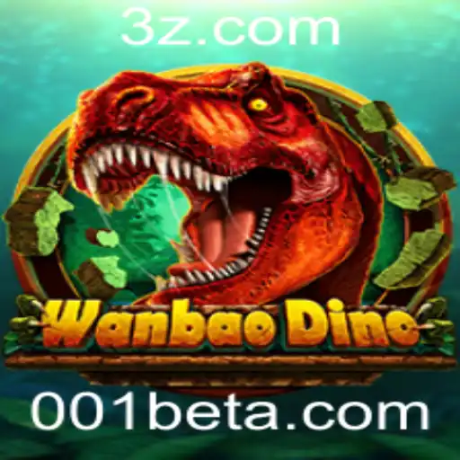 WanBaoDino: Descubra o Fascinante Mundo do Jogo 001bet Game